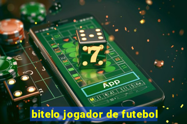 bitelo jogador de futebol